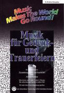 Musik für Gedenk- und Trauerfeiern 