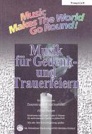 Musik für Gedenk- und Trauerfeiern 