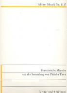 Französische Märsche aus der Sammlung von Philidor I'Aine 