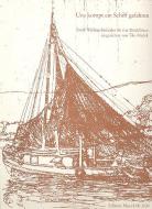 Uns kommt ein Schiff gefahren 