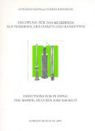 Anleitung für das Musizieren auf Pommern Dulzianen und Ranketten 