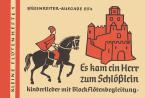 Es kam ein Herr zum Schlößlein 