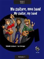 Ma guitare, mon band (guit. 2) Vol. 1 