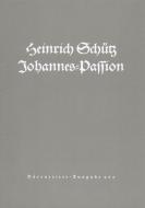Johannes-Passion SWV 481 Standard
