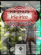 Pop Styles - Hip Hop 