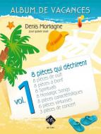 Album de vacances Vol. 1 / 8 pieces qui dechirent 