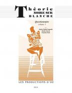 Theorie noire sur blanche, questionnaire Vol. 1 
