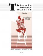 Theorie noire sur blanche, Corrige 