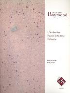 L'irresolue, Passe le temps, Reverie 