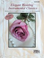 Elegant Wedding Instrumental Classics 