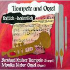 Trompete und Orgel - Festlich besinnlich 