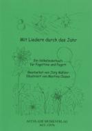 Mit Liedern durch das Jahr 