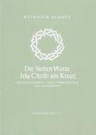 Die sieben Worte Jesu Christi am Kreuz SWV 478 Standard