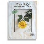 Elegant Wedding Instrumental Classics 