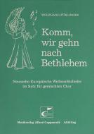 Komm, wir gehn nach Bethlehem 