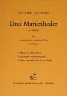 Kronberg: Drei Marienlieder aus Schlesien 