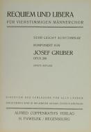 Josef Gruber: Requiem und Libera 