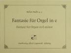 Fantasie für Orgel in e op. 91 