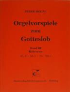 Orgelvorspiele zum Gotteslob III 
