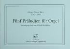 Fünf Präludien für Orgel 