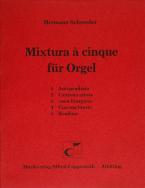 Mixtura à cinque für Orgel 