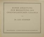 Kurze Anleitung zur Begleitung des Gregorianischen Gesang 
