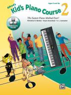 Alfred's Kid's Piano Course 2 