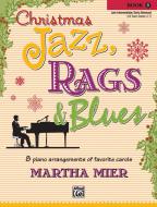 Christmas Jazz, Rags & Blues Book 5 