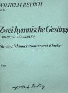 Zwei hymnische Gesänge op. 92 für Bass und Klavier 