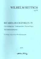 Ricarda Huch-Zyklus IV op. 94 