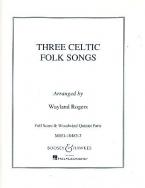 Three Celtic Folk Songs 