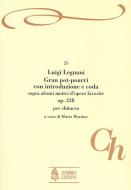 Gran Pot-Pourri con Introduzione e Coda 