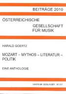 Mozart - Mythos - Oper - Politik 