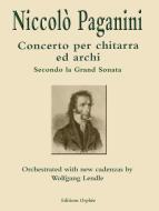 Concerto per chitarra ed archi secondo la Gran sonata 