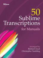 50 Sublime Transcriptions 