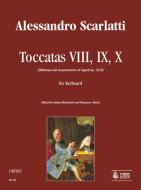 Toccatas VIII, IX, X 