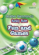 Funky Flute Fun and Games (Grade 2-3) 