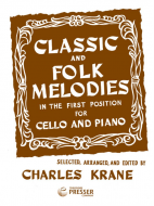 Classic And Folk Melodies In The First Position 