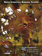 perpetuamente... 2 Liriche (2001) op. 76 