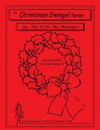 Go Tell It On The Mountain 