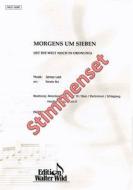 Morgens um sieben 