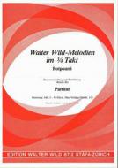 Walter Wild Melodien im 3/4 Takt 