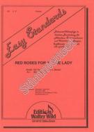 Red Roses For A Blue Lady 