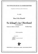 So klingt's im Oberland 