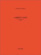 Sei Canti Brevi 