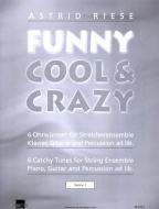 Funny, Cool & Crazy 