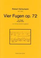 Vier Fugen op. 72 