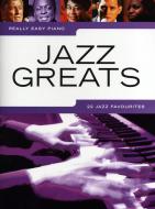 Really Easy Piano: Jazz Greats-22 Jazz Favourites 