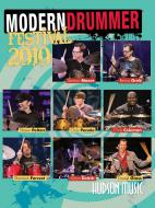 Modern Drummer Festival 2010 