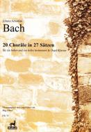 20 Choräle in 27 Sätzen 
